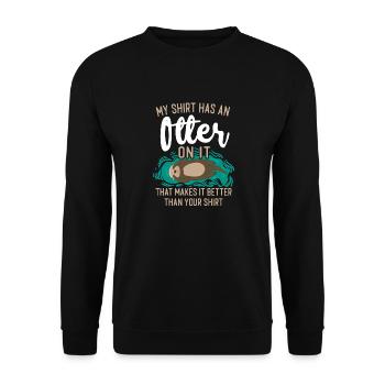Loutre Ma chemise a une loutre dessus - Sweat-shirt Unisexe - noir - Devant - Alina (178cm) & Michal (187cm)
