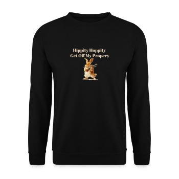 Hippity Hoppity Get Off My Property Funny - Unisex Sweatshirt - black - Front - Alina (178cm) & Michal (187cm)