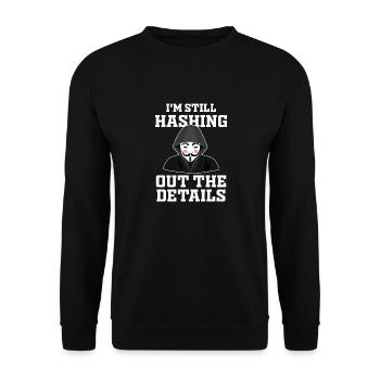 Ethical Hacker Cybersecurity Expertise - Unisex Sweatshirt - black - Front - Alina (178cm) & Michal (187cm)