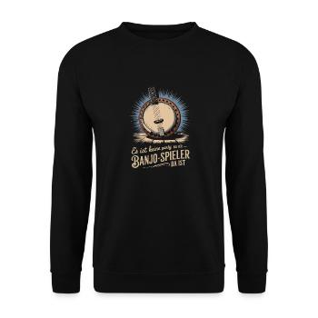 Banjo Spieler Bluegrass Musik Saiteninstrument - Unisex Pullover - Schwarz - Vorne - Alina (178cm) & Michal (187cm)