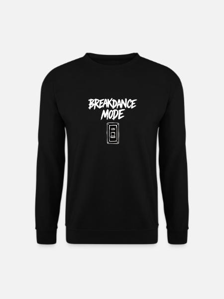 Mode Breakdance sur Breakdance Breakdance - Sweat-shirt Unisexe - noir