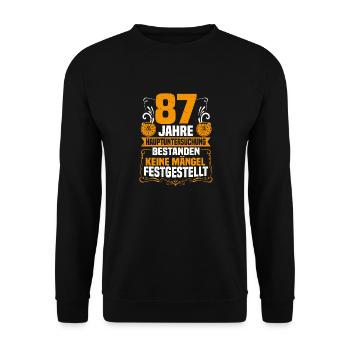 87 years of general inspection 87th birthday - Unisex Sweatshirt - black - Front - Alina (178cm) & Michal (187cm)