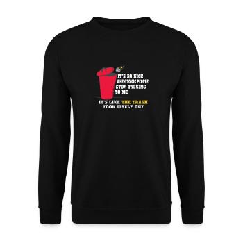 It's so nice when toxic people quit - Unisex Sweatshirt - black - Front - Alina (178cm) & Michal (187cm)