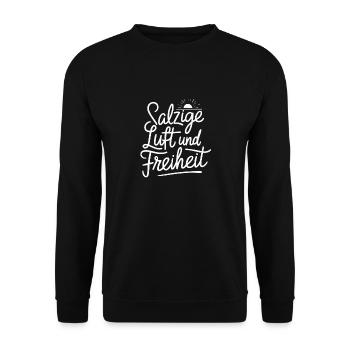 Salzige Luft und Freiheit für einen Meer Urlauber - Unisex Pullover - Schwarz - Vorne - Alina (178cm) & Michal (187cm)