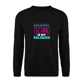 Techno Lover: Techno is my religion - Unisex Sweatshirt - black - Front - Alina (178cm) & Michal (187cm)