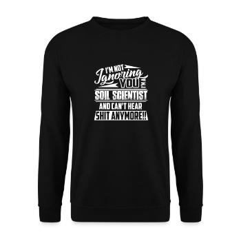 Soil Scientist I am A Soil Scientist - Unisex Sweatshirt - black - Front - Alina (178cm) & Michal (187cm)