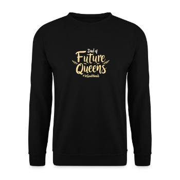 Dad of Future Queens #Ingoodhands Girl Dad - Unisex Sweatshirt - black - Front - Alina (178cm) & Michal (187cm)