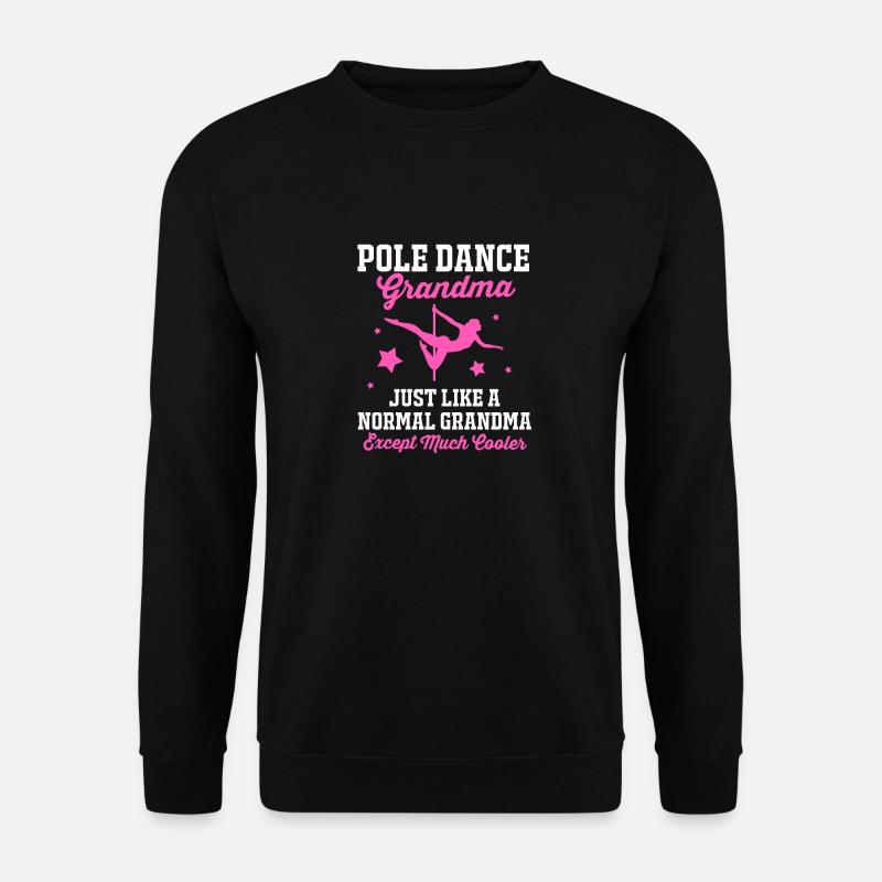 Pole Dance - Unisex Sweatshirt - black