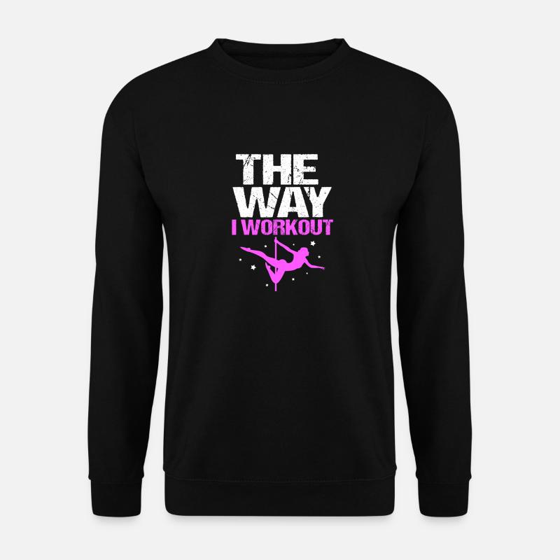 Pole Dance - Unisex Pullover - Schwarz