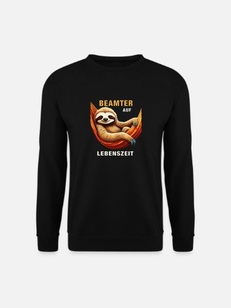 FAULTIER BEAMTER AUF LEBENSZEIT - Unisex Pullover - Schwarz