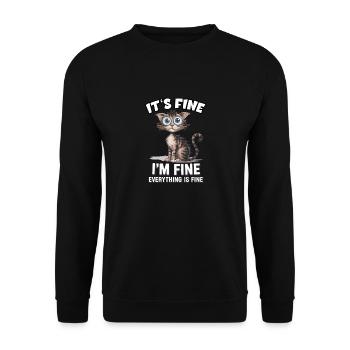 It's Fine I'm Fine Everything Is Fine Lustige - Unisex Pullover - Schwarz - Vorne - Alina (178cm) & Michal (187cm)