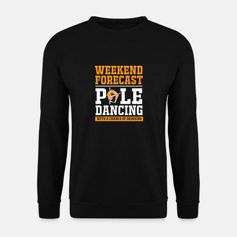 Pole Dance - Unisex Sweatshirt - black