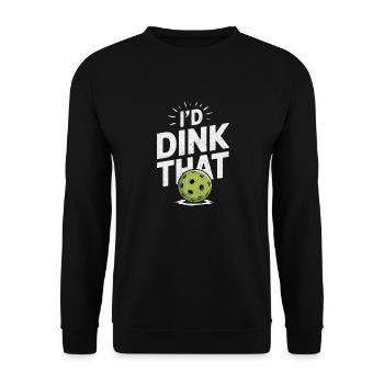 I'd Dink That Pickleball - Unisex Sweatshirt - black - Front - Alina (178cm) & Michal (187cm)
