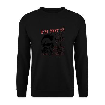 I Am 58 Plus Middle Finger - 59th Birthday - Unisex Sweatshirt - black - Front - Alina (178cm) & Michal (187cm)