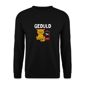 Geduld 1% Katze Bürohumor - Unisex Pullover - Schwarz - Vorne - Alina (178cm) & Michal (187cm)