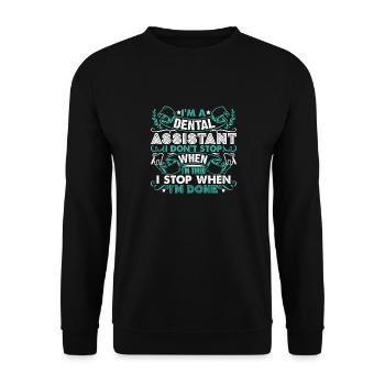 Dental Assistant I am A Dental Assistant - Unisex Sweatshirt - black - Front - Alina (178cm) & Michal (187cm)