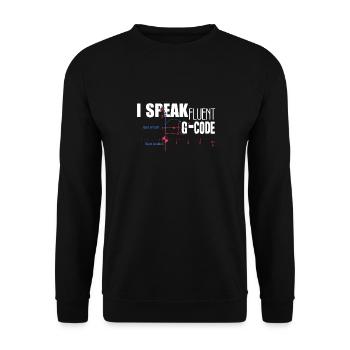 CNC Machinist I Speak Fluent G code - Unisex Sweatshirt - black - Front - Alina (178cm) & Michal (187cm)