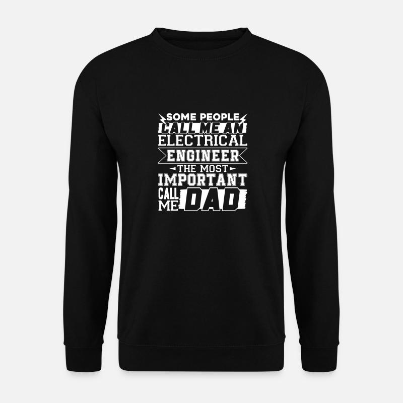 Funny Electrical Engineer Dad - Unisex Sweatshirt - black