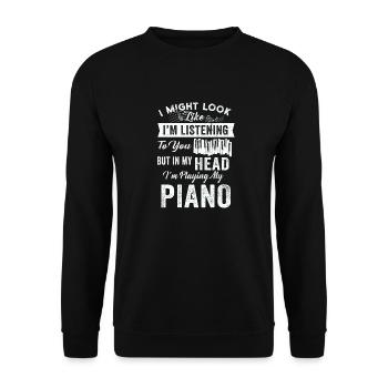 I Might Look Like I Am Listening Piano - Unisex Sweatshirt - black - Front - Alina (178cm) & Michal (187cm)