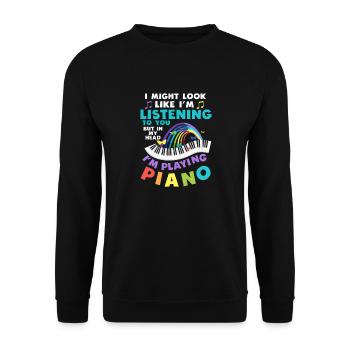 I Might Look Like I Am Listening Piano - Unisex Sweatshirt - black - Front - Alina (178cm) & Michal (187cm)