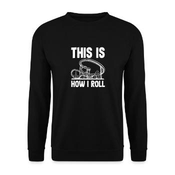 Montagnes russes C’est comme ça que je roule - Sweat-shirt Unisexe - noir - Devant - Alina (178cm) & Michal (187cm)