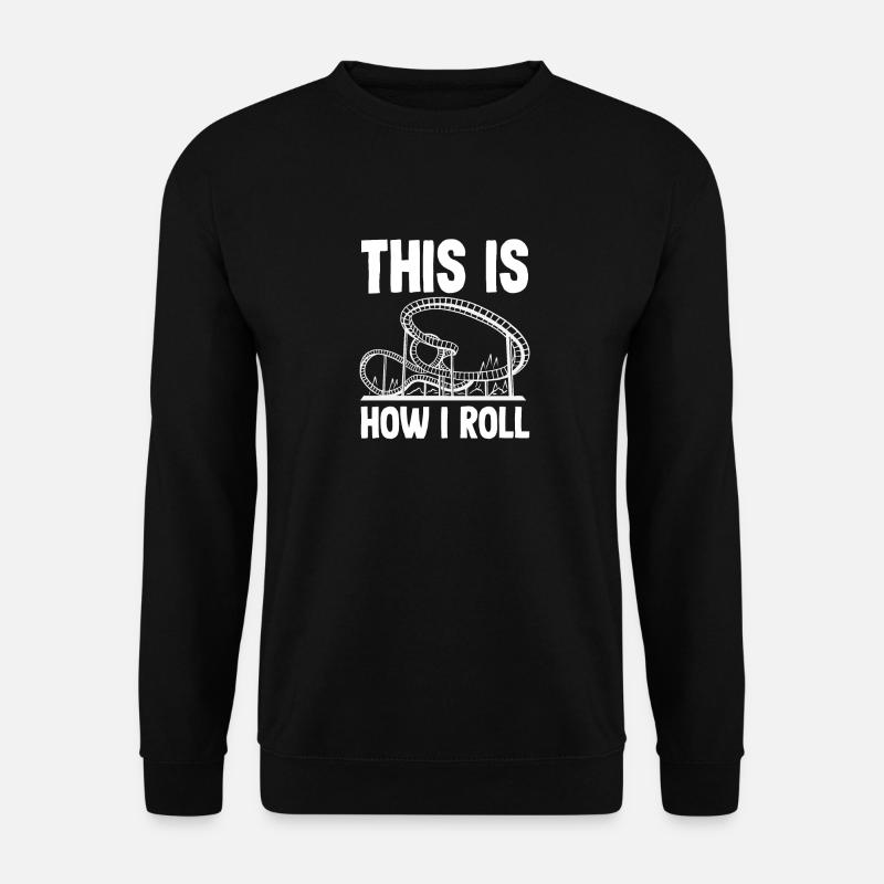 Achterbahn So Rolle Ich - Unisex Pullover - Schwarz