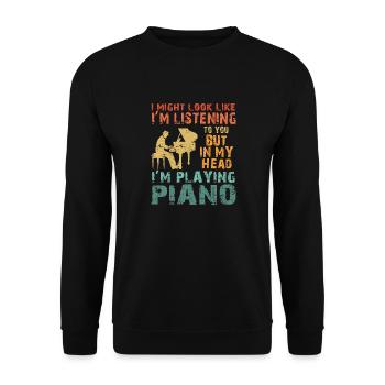 I Might Look Like I Am Listening Piano - Unisex Sweatshirt - black - Front - Alina (178cm) & Michal (187cm)