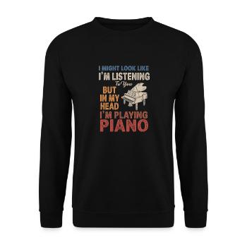 I Might Look Like I Am Listening Piano - Unisex Sweatshirt - black - Front - Alina (178cm) & Michal (187cm)
