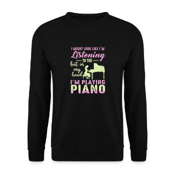 I Might Look Like I Am Listening Piano - Unisex Sweatshirt - black - Front - Alina (178cm) & Michal (187cm)
