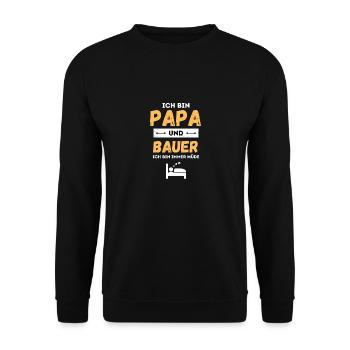 I'm a dad and a farmer, I'm always tired - Unisex Sweatshirt - black - Front - Alina (178cm) & Michal (187cm)