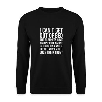 Je ne peux pas sortir du lit chemise drôle - Sweat-shirt Unisexe - noir - Devant - Alina (178cm) & Michal (187cm)