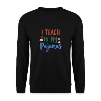 Ich unterrichte in meinem Pyjama Funny Teacher Homeschooling - Unisex Pullover - Schwarz - Vorne - Alina (178cm) & Michal (187cm)