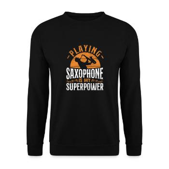 Saxophone Playing Saxophone Is My - Unisex Pullover - Schwarz - Vorne - Alina (178cm) & Michal (187cm)