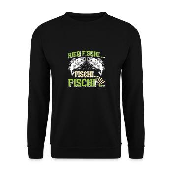 Angler Outfit HIER FISCHI FISCHI FISCHI Lustiges - Unisex Pullover - Schwarz - Vorne - Alina (178cm) & Michal (187cm)