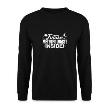 Meteorologist Future Meteorologist Inside - Unisex Sweatshirt - black - Front - Alina (178cm) & Michal (187cm)