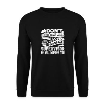 Supervisor My Man Is A Supervisor - Unisex Sweatshirt - black - Front - Alina (178cm) & Michal (187cm)
