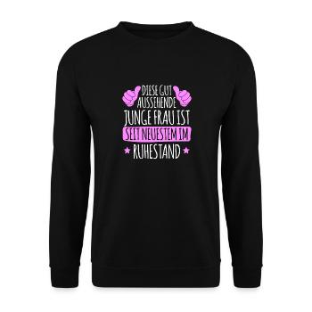 Rentnerin DIESE GUTAUSSEHENDE JUNGE FRAU IST IM - Unisex Pullover - Schwarz - Vorne - Alina (178cm) & Michal (187cm)