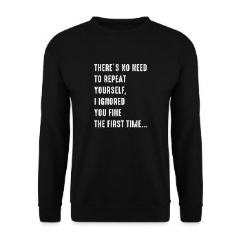 Il n'est pas nécessaire de se répéter - Sweat-shirt Unisexe - noir - Devant - Alina (178cm) & Michal (187cm)