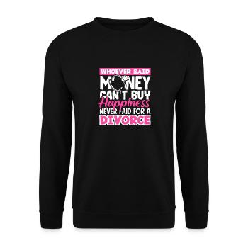 Mit Geld Kann Man Kein Glück Kaufen Bezahlt Für - Unisex Pullover - Schwarz - Vorne - Alina (178cm) & Michal (187cm)