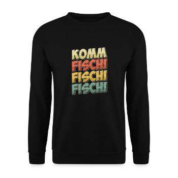 Angeln KOMM FISCHI FISCHI FISCHI Lustiges Angler - Unisex Pullover - Schwarz - Vorne - Alina (178cm) & Michal (187cm)