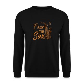 Saxophones Pun Fear The Sax - Unisex Sweatshirt - black - Front - Alina (178cm) & Michal (187cm)