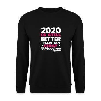 2020 est encore meilleure que mon premier mariage - Sweat-shirt Unisexe - noir - Devant - Alina (178cm) & Michal (187cm)
