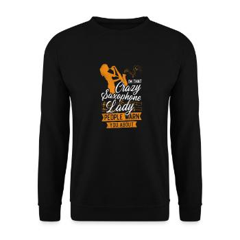 Saxophone I'm That Crazy Saxophone - Unisex Pullover - Schwarz - Vorne - Alina (178cm) & Michal (187cm)