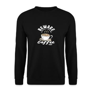 Vorsicht Kaffeeliebhaber: Kaffee Noch Nicht Gehabt - Unisex Pullover - Schwarz - Vorne - Alina (178cm) & Michal (187cm)