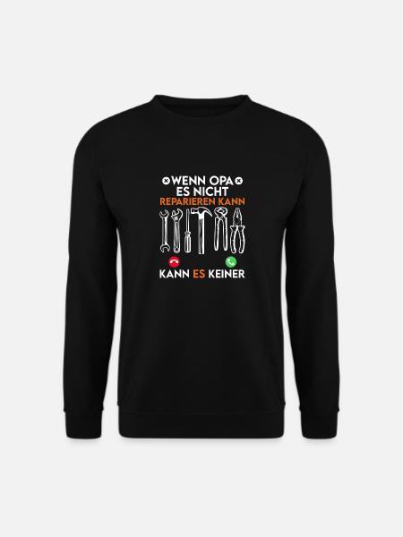 Opi WENN OPA ES NICHT REPARIEREN KANN KANNS KEINER - Unisex Pullover - Schwarz
