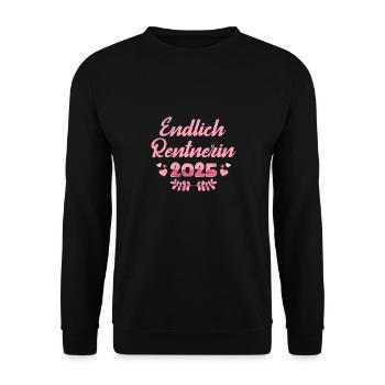 ENDLICH RENTNERIN 2025 Ruhestand Vollzeit Oma - Unisex Pullover - Schwarz - Vorne - Alina (178cm) & Michal (187cm)
