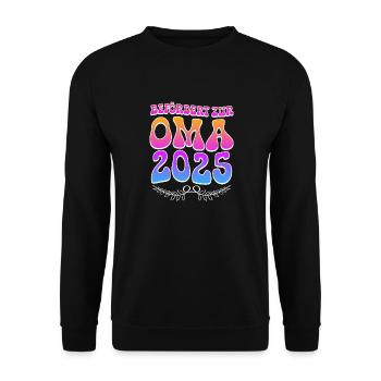Großmutter BEFÖRDERT ZUR OMA 2025 Omi Rente - Unisex Pullover - Schwarz - Vorne - Alina (178cm) & Michal (187cm)