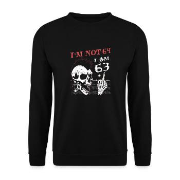 J’ai 63 ans et majeur - 64e anniversaire - Sweat-shirt Unisexe - noir - Devant - Alina (178cm) & Michal (187cm)