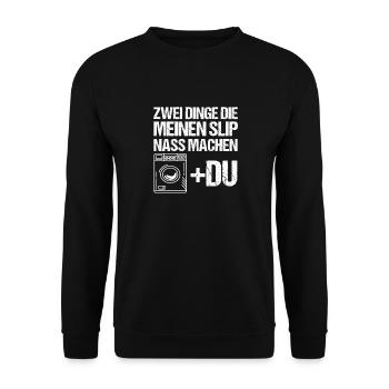 Dinge Die Meinen Slip Nass Machen - Unisex Pullover - Schwarz - Vorne - Alina (178cm) & Michal (187cm)