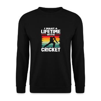 I want a life with cricket player - Unisex Sweatshirt - black - Front - Alina (178cm) & Michal (187cm)
